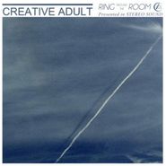 Creative Adult, Ring Around The Room [Record Store Day] (7")