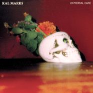 Kal Marks, Universal Care (LP)