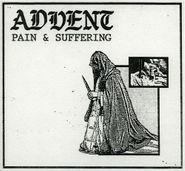 Advent, Pain & Suffering EP (CD)