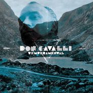 Don Cavalli, Temperamental (LP)
