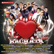 Various Artists, I Love Bachata 2015 (CD)