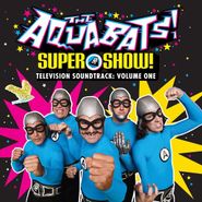 The Aquabats, Super Show! Television Soundtrack: Vol. 1 (CD)
