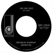 Antibalas, Che Che Cole (Makosa) / Che Che Cole (7")