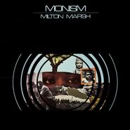 Milton Marsh, Monism (CD)