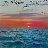 Brother Ah, Key To Nowhere (LP)