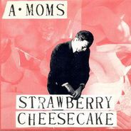 The Algebra Mothers, Strawberry Cheesecake / Modern Noise (7")