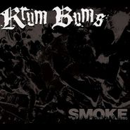 Krum Bums, Smoke [Black Friday] (12")