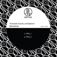 Derivatives, Forwards, Futures, And Options (12")