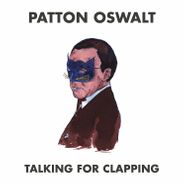 Patton Oswalt, Talking For Clapping (LP)