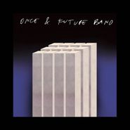 Once & Future Band, Brain EP (12")