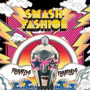 Smash Fashion, Rompus Pompous (LP)