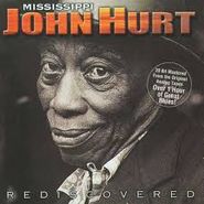 Mississippi John Hurt, Rediscovered (CD)