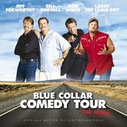 Various Artists, Blue Collar Comedy Tour: The Movie [OST] (CD)