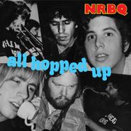 NRBQ, All Hopped Up [Remastered] (LP)
