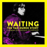 Van Duren, Waiting: The Van Duren Story [OST] (LP)