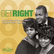 Various Artists, Get Right: The Ru-Jac Records Story Vol. 2: 1964-1966 (CD)