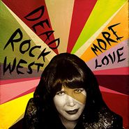Dead Rock West, More Love (CD)