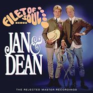 Jan & Dean, Filet Of Soul Redux: The Rejected Master Recordings (CD)