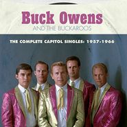 Buck Owens & His Buckaroos, The Complete Capitol Singles: 1957-1966 (CD)