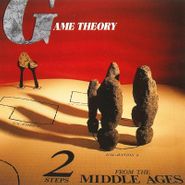 Game Theory, 2 Steps From The Middle Ages (LP)