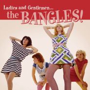 The Bangles, Ladies & Gentlemen...The Bangles! [Black Friday Red Vinyl] (LP)