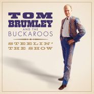 Tom Brumley, Steelin' The Show (CD)