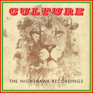 Culture, The Nighthawk Recordings [Record Store Day Colored Vinyl] (LP)