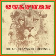 Culture, The Nighthawk Recordings (CD)