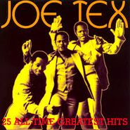 Joe Tex, 25 All-Time Greatest Hits (CD)