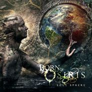 Born Of Osiris, Soul Sphere (LP)