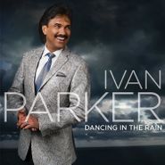 Ivan Parker, Dancing In The Rain (CD)