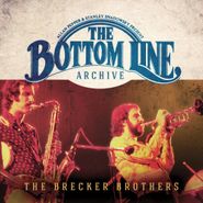 The Brecker Brothers, The Bottom Line Archive (CD)
