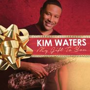 Kim Waters, My Gift To You (CD)