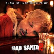 Various Artists, Bad Santa 2 [OST] (CD)