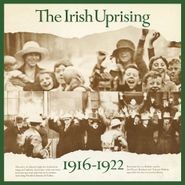 Various Artists, The Irish Uprising 1916-1922 (CD)