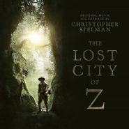 Christopher Spelman, The Lost City Of Z [OST] (CD)