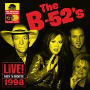 The B-52's, Rock 'N Rockets: Live 1998 [Record Store Day Yellow Vinyl] (LP)