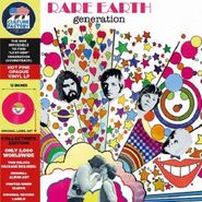 Rare Earth, Generation [Hot Pink Vinyl] (LP)