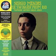 Sergio Mendes, The Swinger From Rio [Record Store Day Colored Vinyl] (LP)