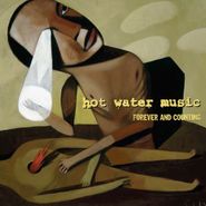 Hot Water Music, Forever And Counting (LP)