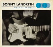 Sonny Landreth, Bound By The Blues (CD)