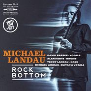 Michael Landau, Rock Bottom (LP)