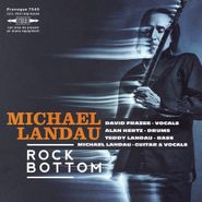 Michael Landau, Rock Bottom (CD)
