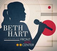 Beth Hart, Front & Center: Live From New York (CD)
