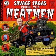 The Meatmen, Savage Sagas From The Meatmen (LP)