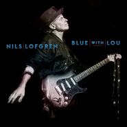 Nils Lofgren, Blue With Lou (LP)