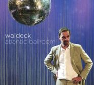 Waldeck, Atlantic Ballroom (CD)