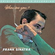 Frank Sinatra, Where Are You? [MFSL] (CD)