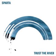 Sparta, Trust The River (CD)