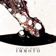 Nero Di Marte, Immoto (LP)